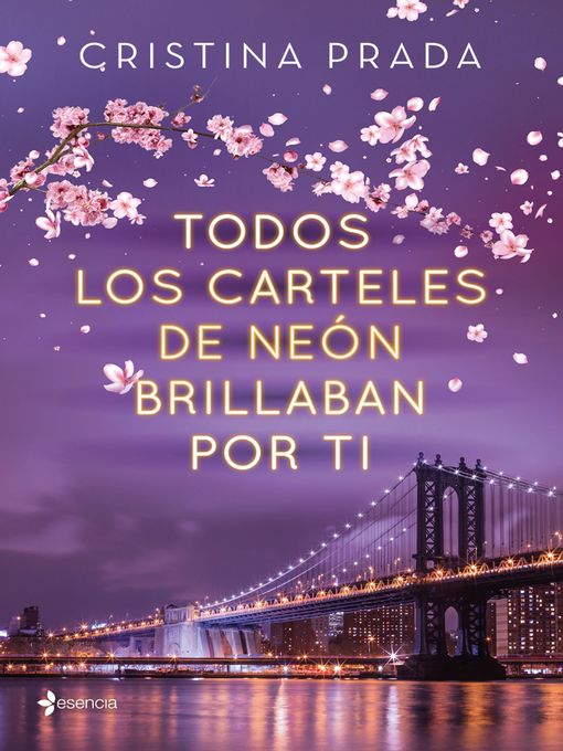 Title details for Todos los carteles de neón brillaban por ti by Cristina Prada - Available
